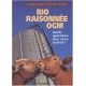 LIVRE BIO RAISONNEE OGM