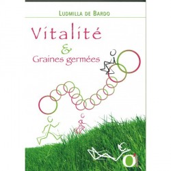 Vitalité, Graines germées Ludmilla de Bardo